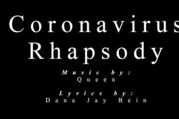 Coronavirus Rhapsody…